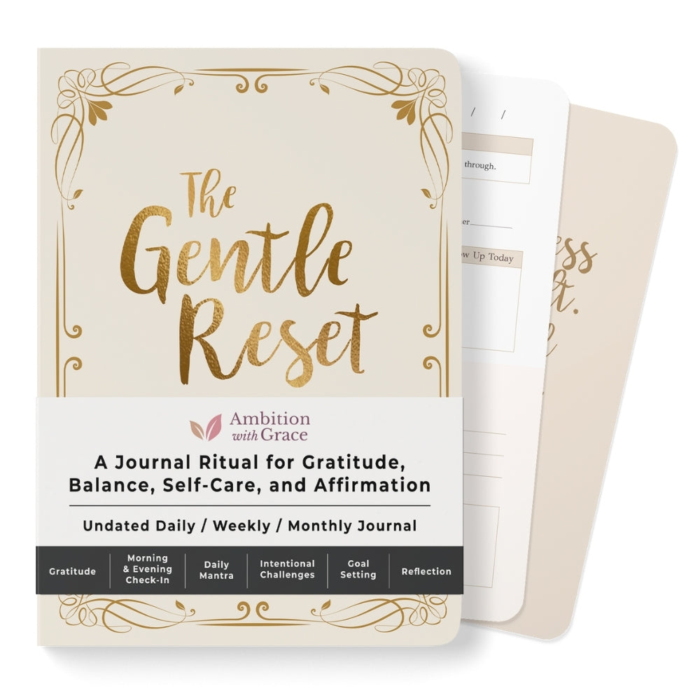 The Gentle Reset — Mindfulness &amp; Gratitude Journal for Women